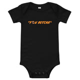 You Betcha – Infant One Piece T-Shirt
