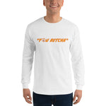 You Betcha – Long Sleeve T-Shirt Unisex