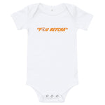 You Betcha – Infant One Piece T-Shirt