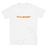 You Betcha – Short-Sleeve Unisex T-Shirt